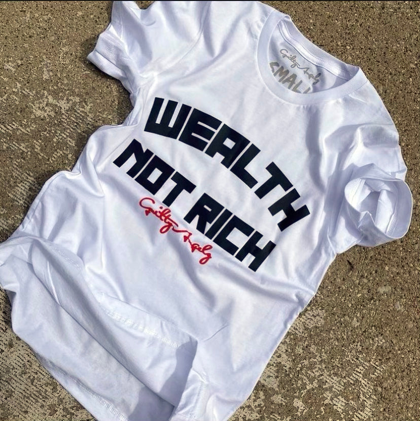 Wealth Not Rich Tee (White)
